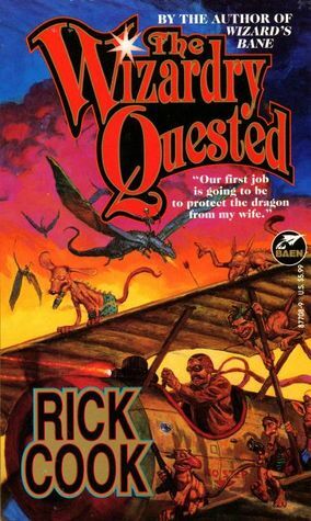The Wizardry Quested by Rick Cook