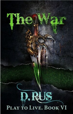The War by D. Rus