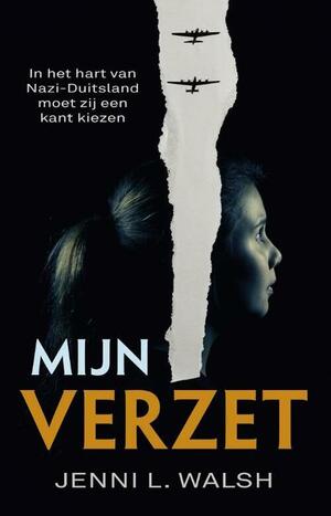 Mijn verzet by Jenni L. Walsh