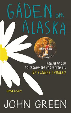 Gåden om Alaska by John Green