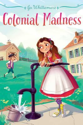 Colonial Madness by Jo Whittemore
