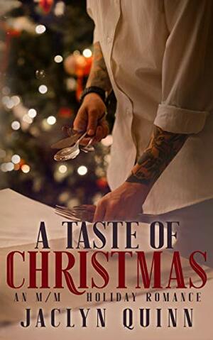 A Taste of Christmas by Jaclyn Quinn