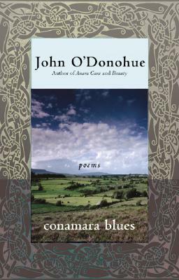 Conamara Blues: Poems by John O'Donohue, Washington Van Dusen