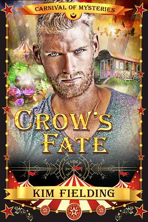 Crow's Fate  by Kim Fielding