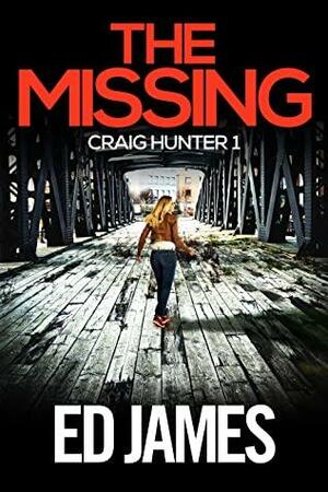 The Missing by Ed James