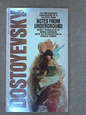 Notes from underground by Fyodor Dostoevsky