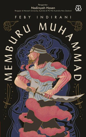 Memburu Muhammad by Feby Indirani