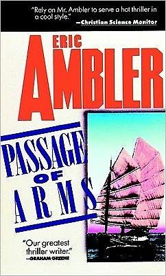Passage of Arms by Eric Ambler