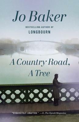 A Country Road, a Tree by Jo Baker