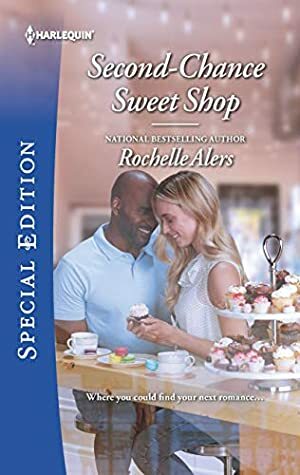 Second-Chance Sweet Shop by Rochelle Alers