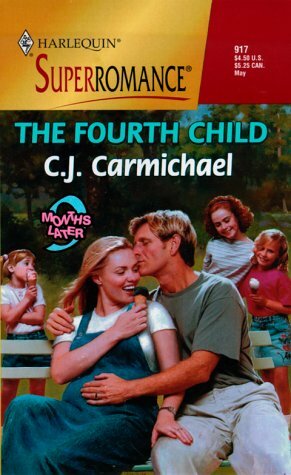 The Fourth Child by C.J. Carmichael