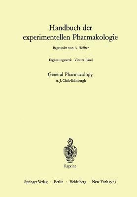 General Pharmacology by Alfred J. Clark