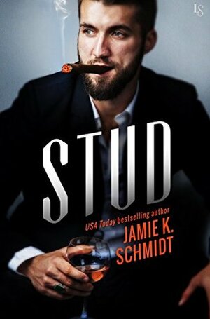 Stud by Jamie K. Schmidt
