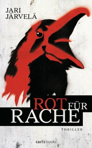Rot für Rache by Jari Järvelä