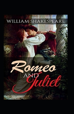 Romeo and Juliet Annotated by William Shakespeare