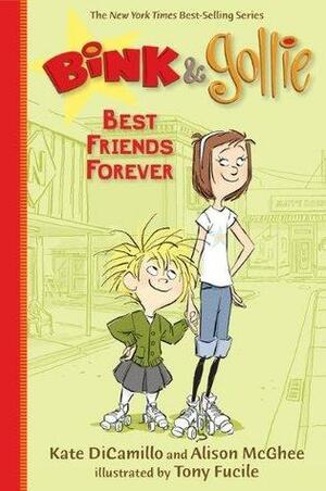 Best Friends Forever by Kate DiCamillo