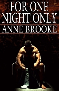 For One Night Only by Anne Brooke