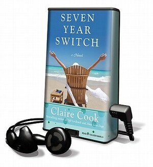 Seven Year Switch by Claire Cook