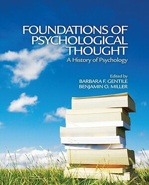 Foundations of Psychological Thought: A History of Psychology by 
