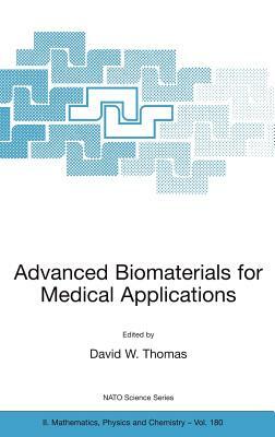 Advanced Biomaterials for Medical Applications by 