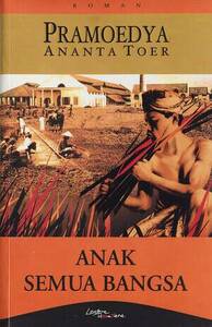 Anak Semua Bangsa by Pramoedya Ananta Toer