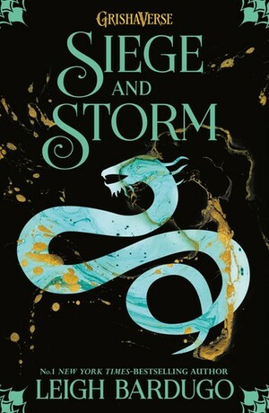 Siege and Storm by Leigh Bardugo