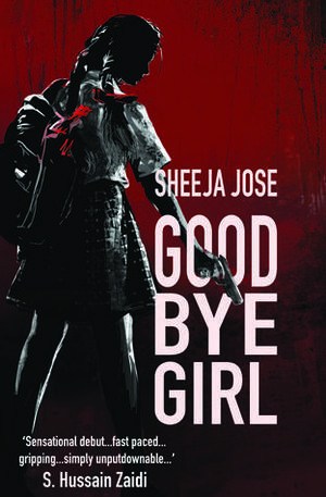 Goodbye Girl by Sheeja Jose