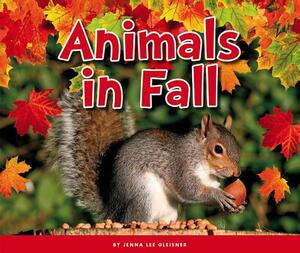 Animals in Fall by Jenna Lee Gleisner