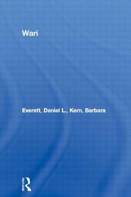 Wari by Daniel L. Everett, Barbara Kern
