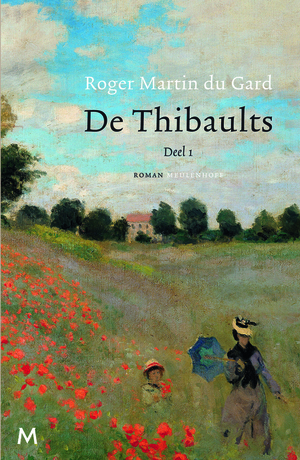 De Thibaults - deel 1 by Roger Martin du Gard