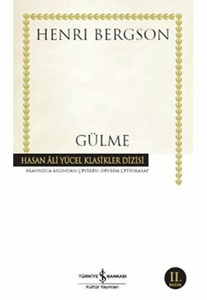 Gülme by Henri Bergson