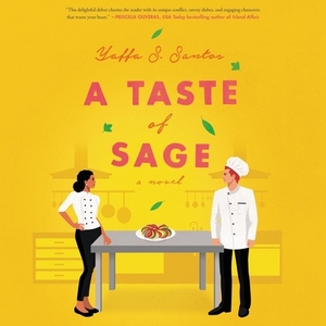 A Taste of Sage by Yaffa S. Santos