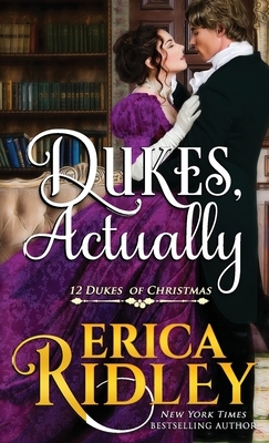 Dukes, Actually by Erica Ridley