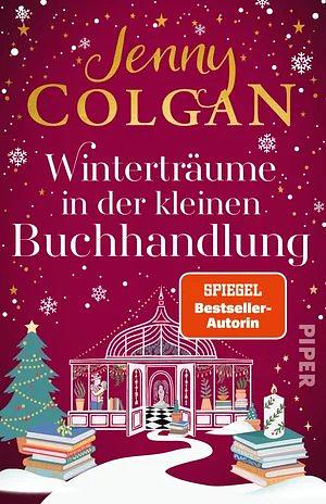 Winterträume in der kleinen Buchhandlung by Jenny Colgan