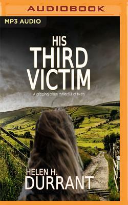 His Third Victim by Helen H. Durrant