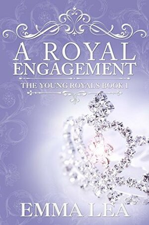 A Royal Engagement by Emma Lea