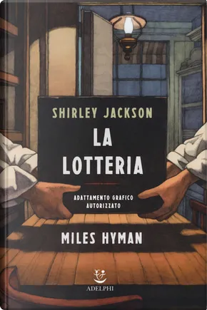 La lotteria by Miles Hyman