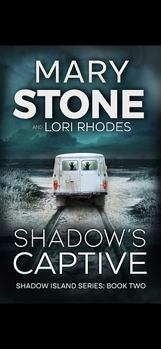Shadow's Captive by Lori Rhodes, Mary Stone