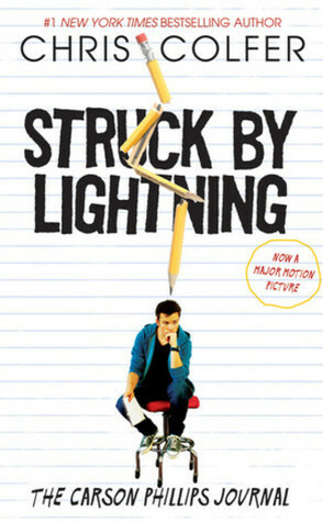 Struck By Lightning: The Carson Phillips Journal by Chris Colfer