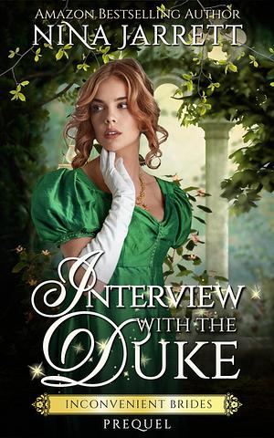 Interview With the Duke by Nina Jarrett