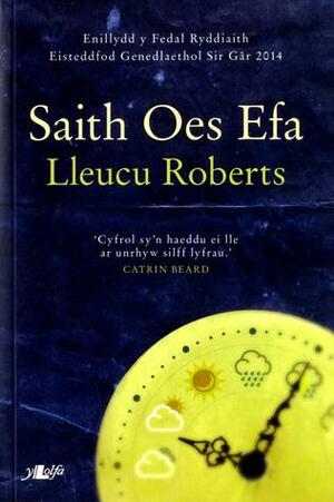 Saith Oes Efa by Lleucu Roberts