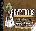 The Egyptians: Life in Ancient Egypt by Liz Sonneborn