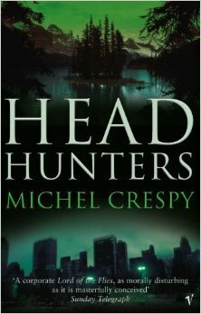 Head Hunters by John Brownjohn, Michel Crespy