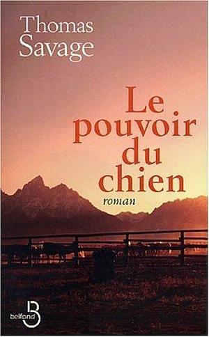 LE POUVOIR DU CHIEN by Various, Pierre Furlan