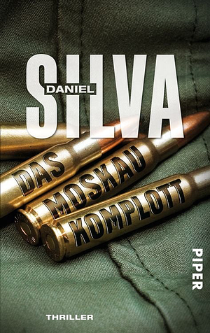 Das Moskau Komplott by Daniel Silva