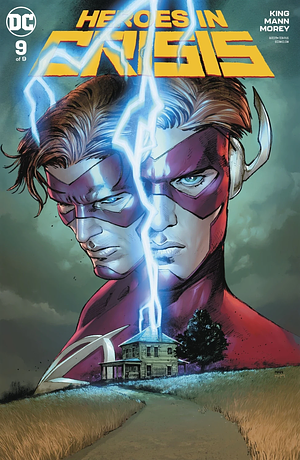 Heroes in Crisis (2018) #9 by Tom King, Clay Mann, Tomeu Morey