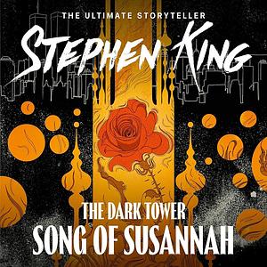 Song of Susannah by Stephen King