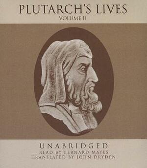 Plutarch's Lives, Vol. 2 by Plutarch