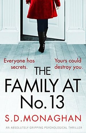 The Family at Number 13 by S.D. Monaghan