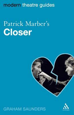 Patrick Marber's Closer by Graham Saunders